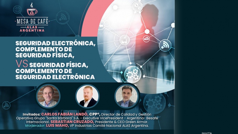 Seguridad electrónica, complemento de seguridad física, VS Seguridad física complemento de seguridad electrónica