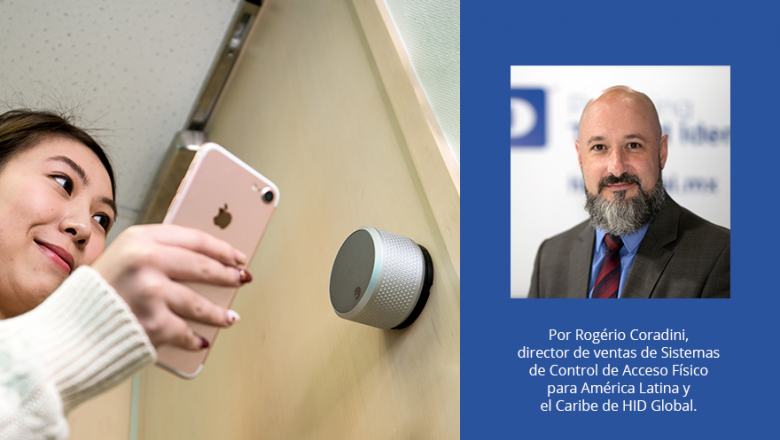 Tecnologías contactless abren la puerta a la actualización de los sistemas de control de acceso